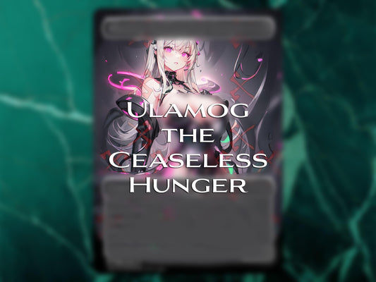 Ulamog the Ceaseless Hunger PROXY Anime Waifu